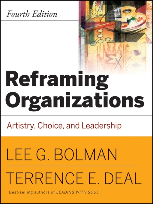 Title details for Reframing Organizations by Lee G. Bolman - Available